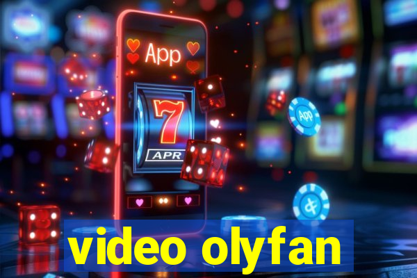 video olyfan